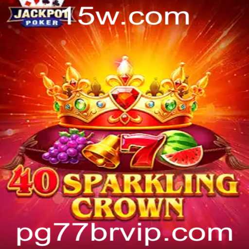 Descubra o Universo Empolgante de 40SparklingCrown: O Jogo do Momento