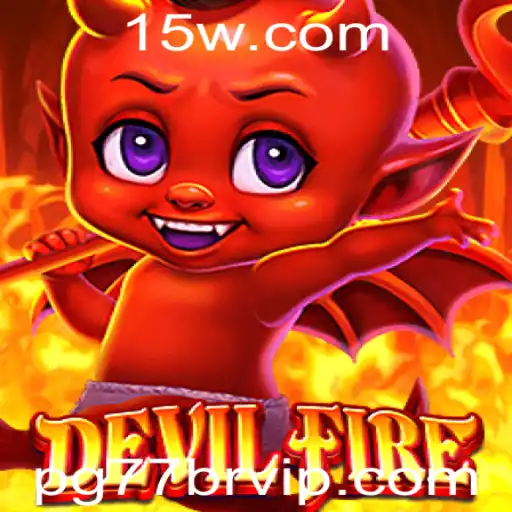 Explorando as Aventuras de DevilFire: O Novo Fenômeno dos Jogos