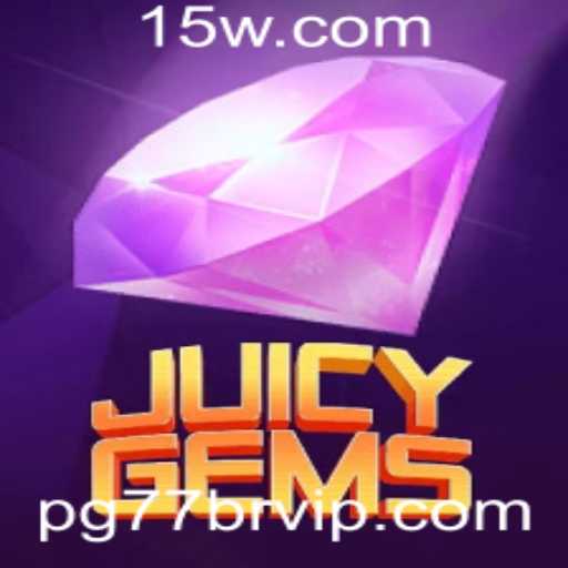 JuicyGems: Explorando o Novo Fenômeno dos Jogos